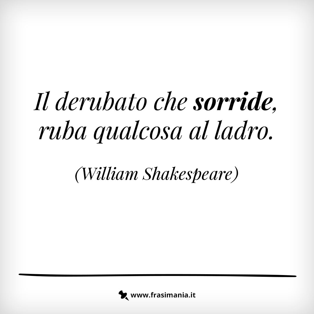 frase-william-shakespeare-immagini-frasi-sorriso_9